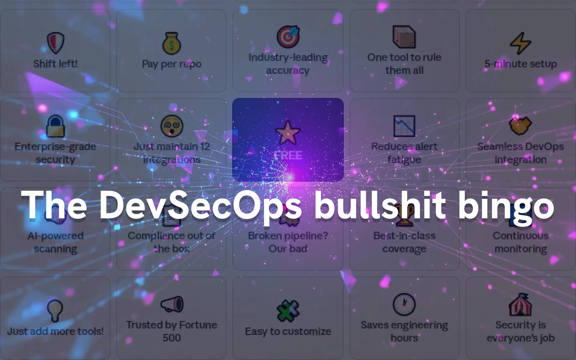 The DevSecOps bullshit bingo
